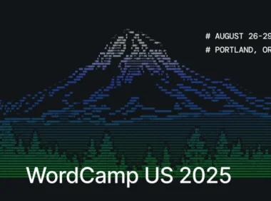2025 美国 WordCamp：WordPress.com与您相约