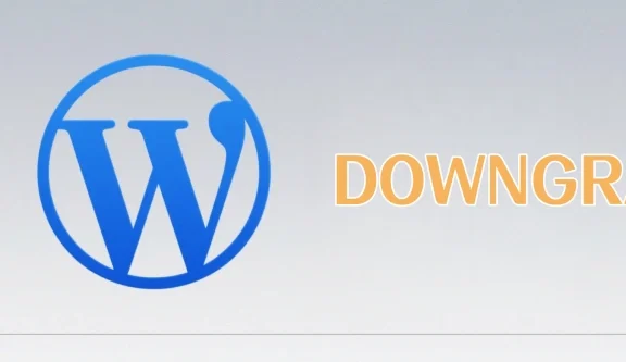 WordPress如何降级